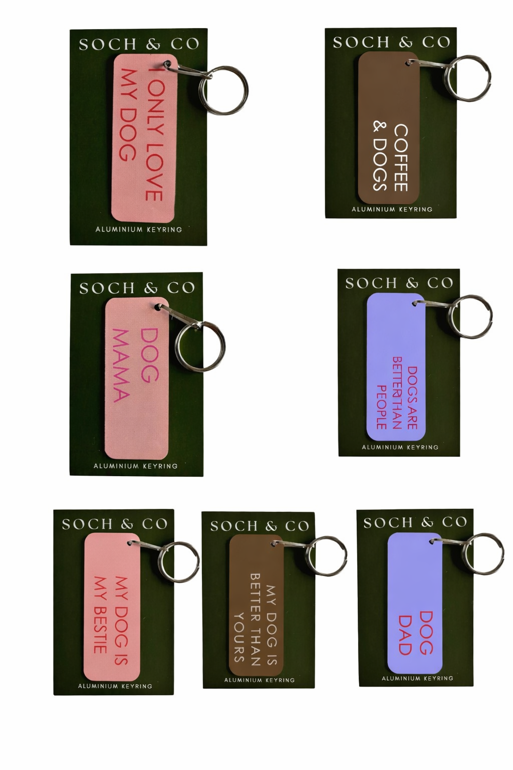 Variety of Aluminum Dog Slogan Keyrings